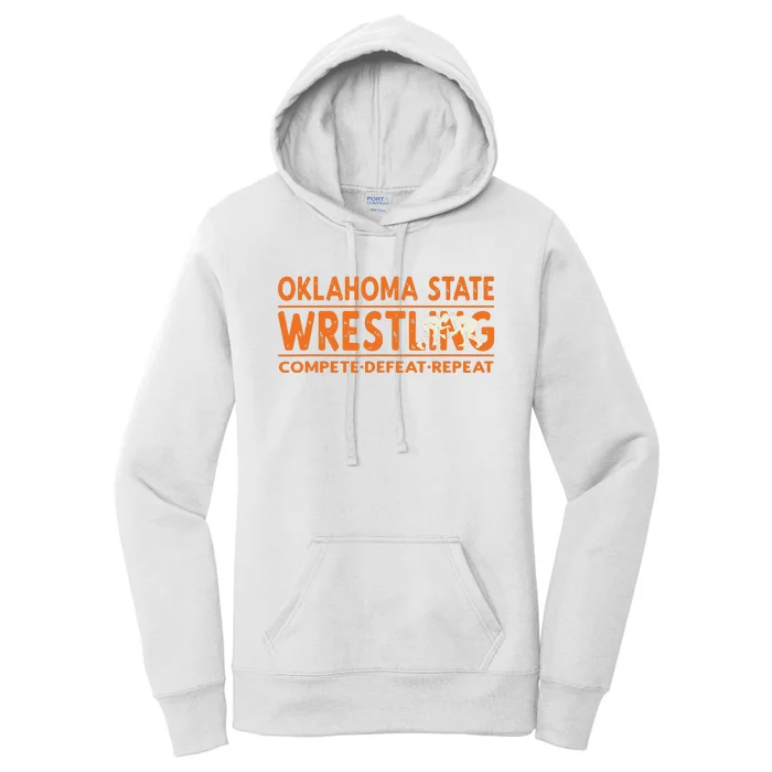 Oklahoma Wrestling Compete Defeat Repeat Women's Pullover Hoodie