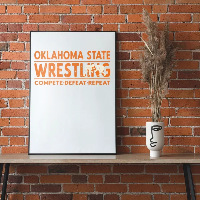 Oklahoma Wrestling Compete Defeat Repeat Poster