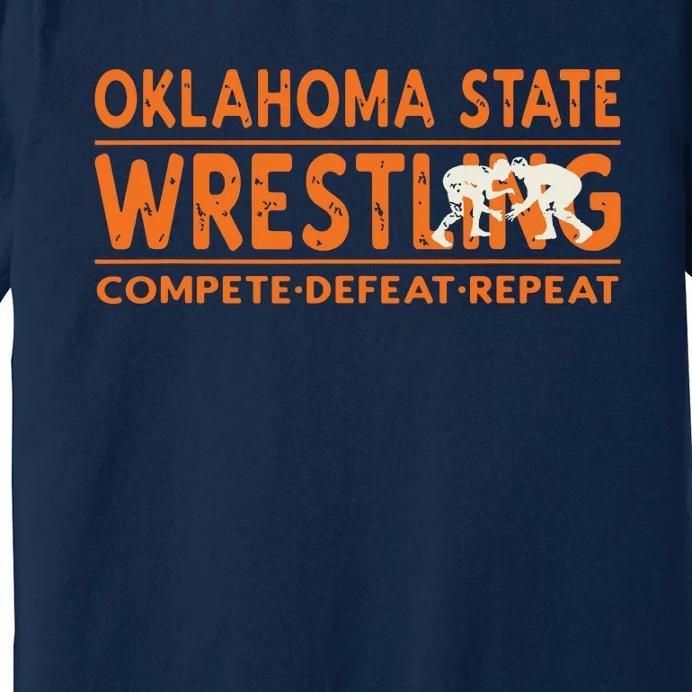 Oklahoma Wrestling Compete Defeat Repeat Premium T-Shirt