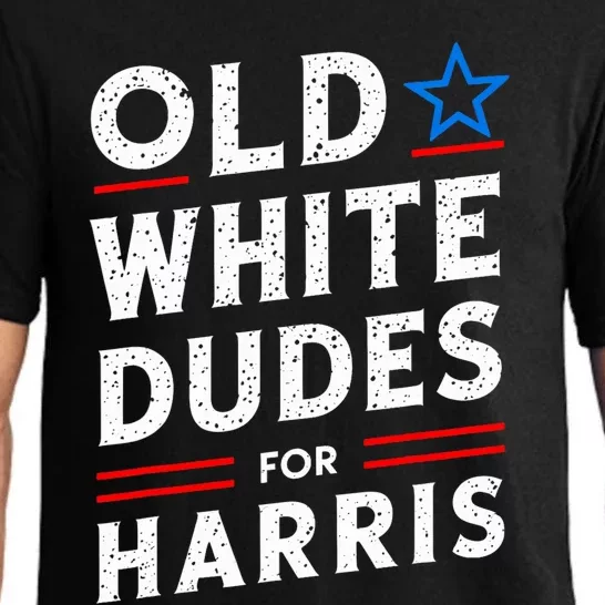 Old White Dudes For Harris Kamala 2024 Pajama Set