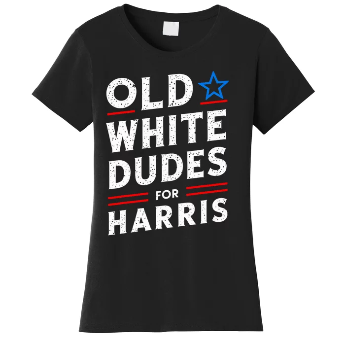 Old White Dudes For Harris Kamala 2024 Women's T-Shirt