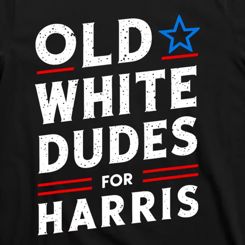 Old White Dudes For Harris Kamala 2024 T-Shirt