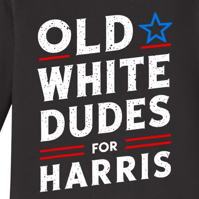 Old White Dudes For Harris Kamala 2024 Baby Long Sleeve Bodysuit