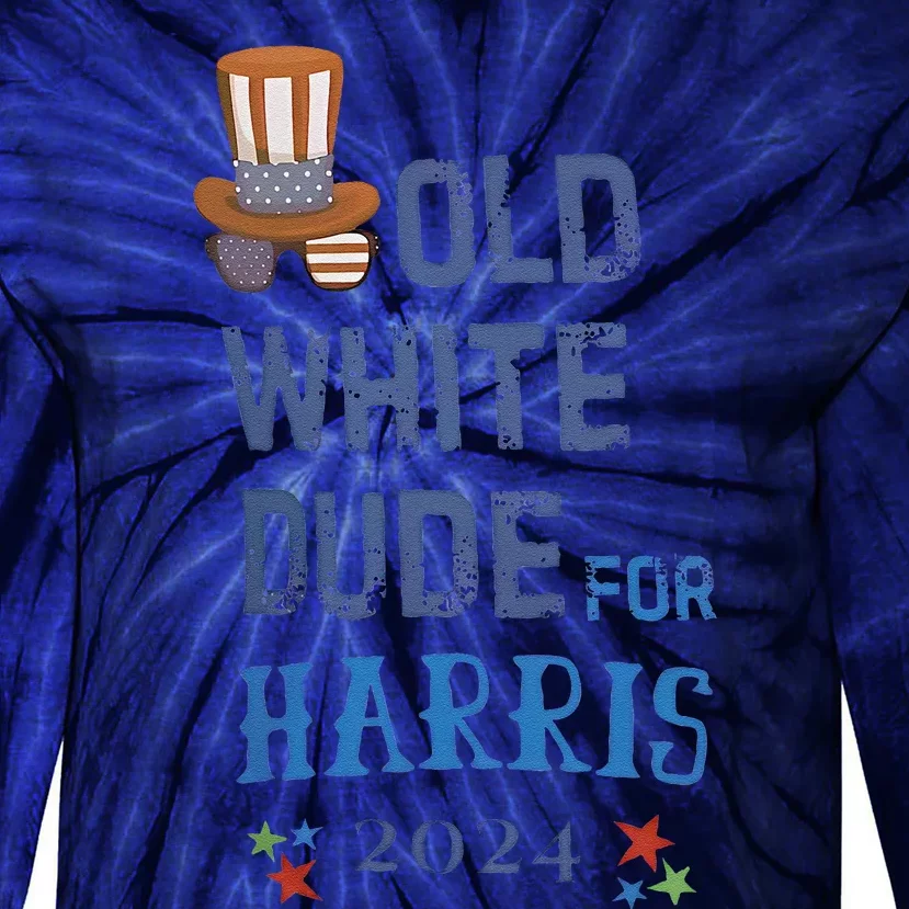 Old White Dude For Kamala Harris President 2024 Tie-Dye Long Sleeve Shirt