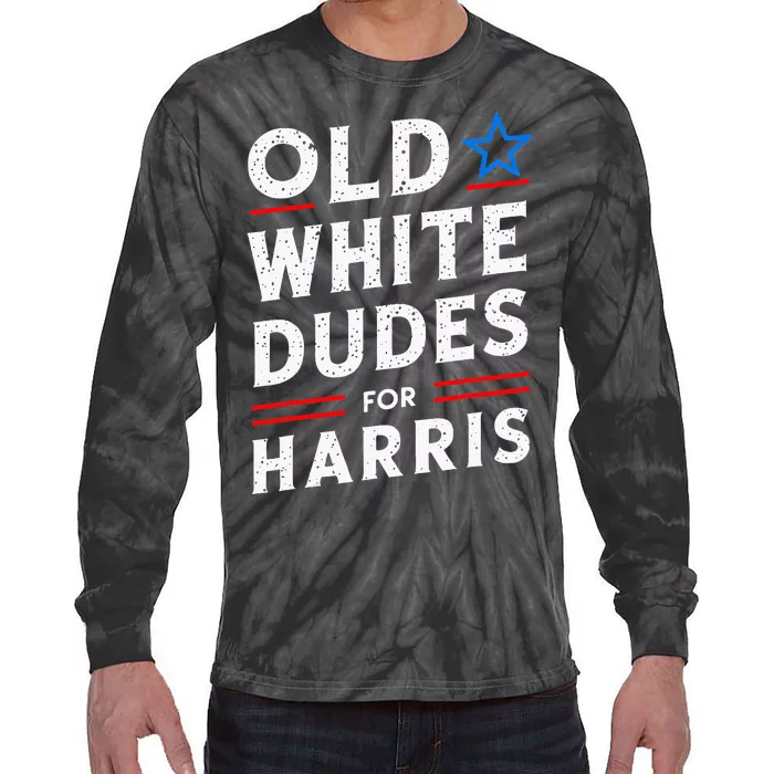 Old White Dudes For Harris Kamala 2024 Tie-Dye Long Sleeve Shirt