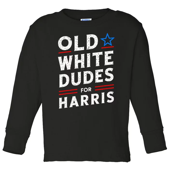 Old White Dudes For Harris Kamala 2024 Toddler Long Sleeve Shirt