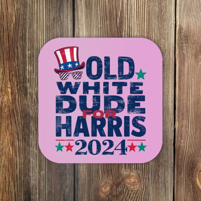 Old White Dude For Kamala Harris First Female President Coaster