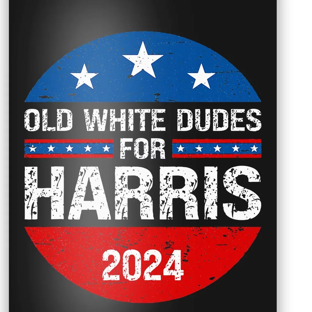 Old White Dudes For Harris 2024 Poster