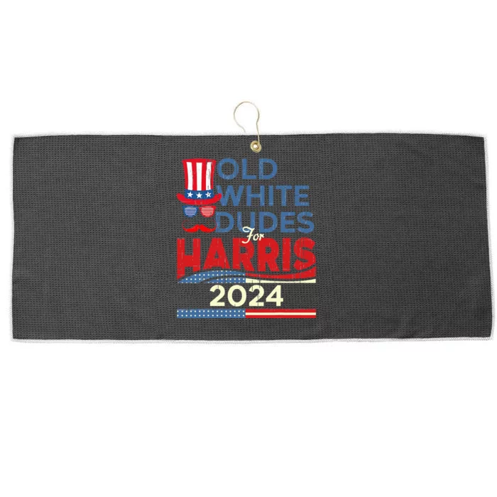 Old White Dude For Kamala Harris First Female President Large Microfiber Waffle Golf Towel