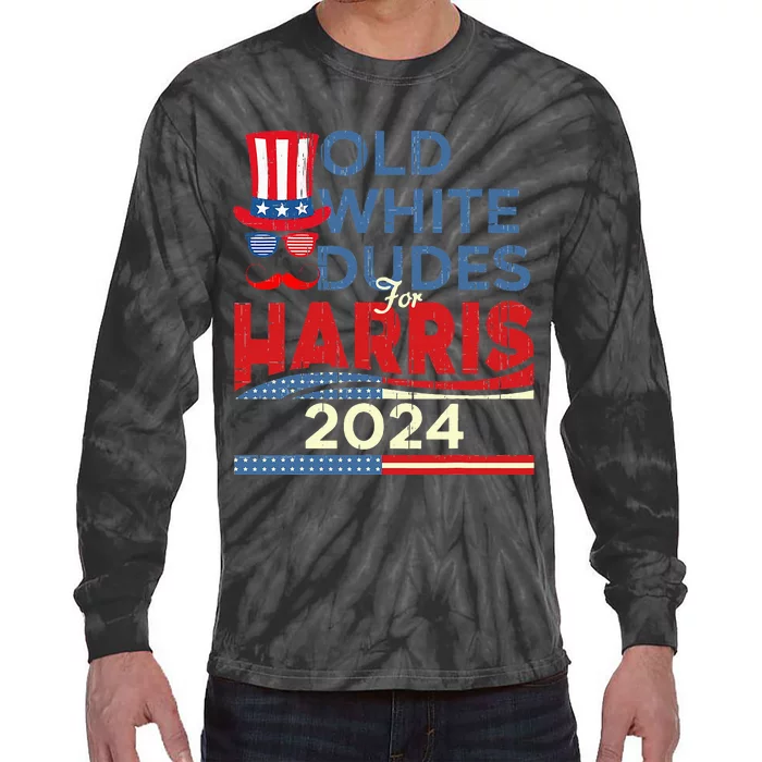 Old White Dude For Kamala Harris First Female President Tie-Dye Long Sleeve Shirt