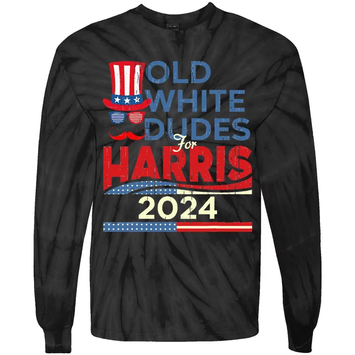 Old White Dude For Kamala Harris First Female President Tie-Dye Long Sleeve Shirt