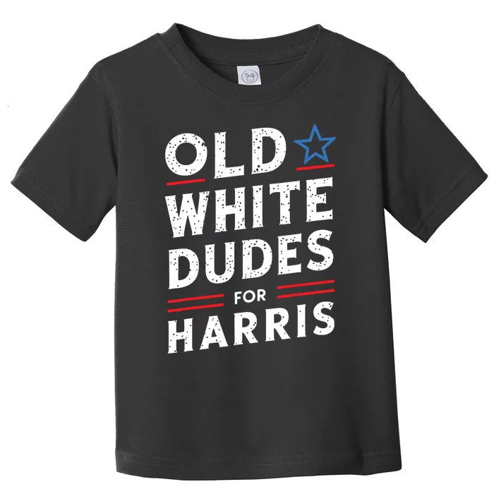 Old White Dudes For Harris Kamala 2024 Toddler T-Shirt