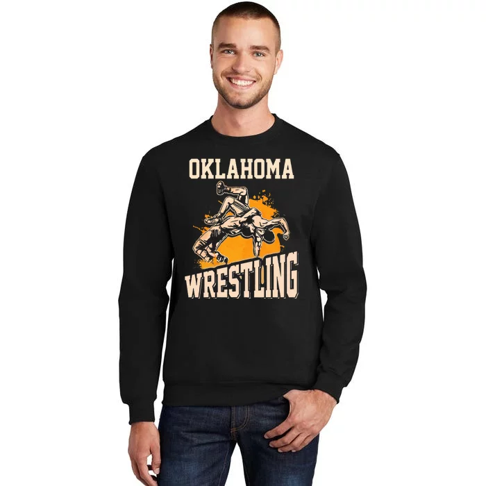 Oklahoma Wrestling Dad Mom Gift For Wrestler Son Tall Sweatshirt