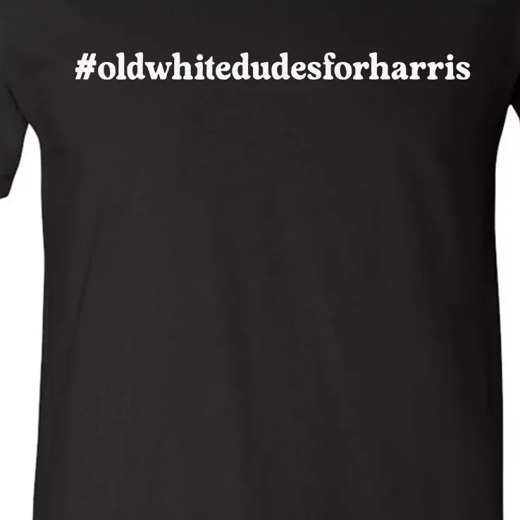 Old White Dudes For Harris Support For Kamala Harris 2024 Gift V-Neck T-Shirt