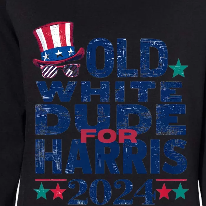 Old White Dude For Kamala Harris First Female President Womens California Wash Sweatshirt