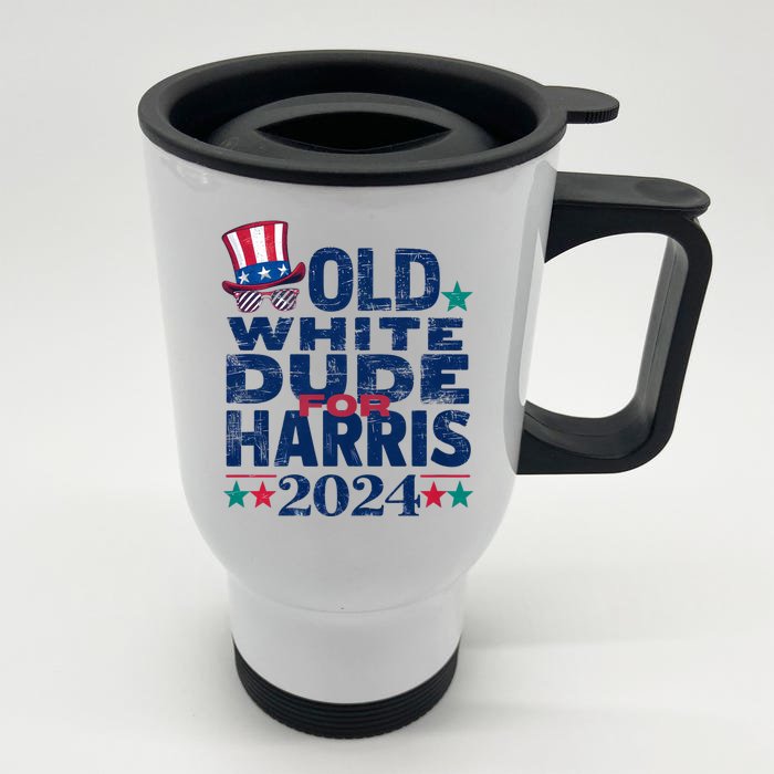 Old White Dude For Kamala Harris First Female President Front & Back Stainless Steel Travel Mug