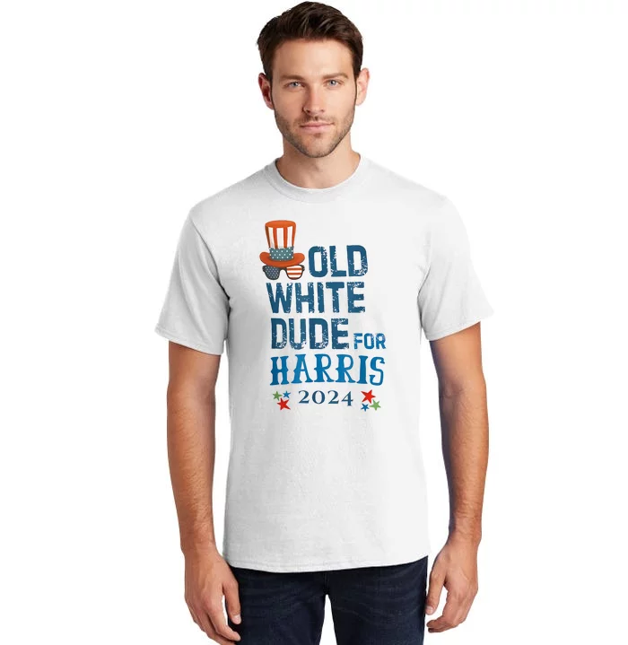 Old White Dude For Kamalaharris President 2024 Tall T-Shirt