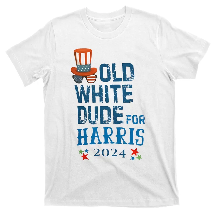 Old White Dude For Kamala Harris President 2024 T-Shirt