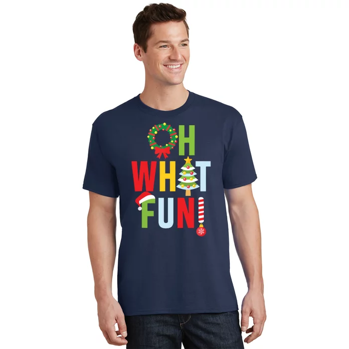 Oh What Fun Christmas With Wreath And Tree T-Shirt