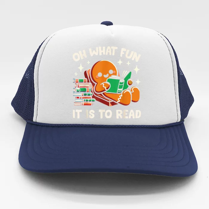 Oh What Fun It Is To Read Christmas Teacher Librarian Books Trucker Hat