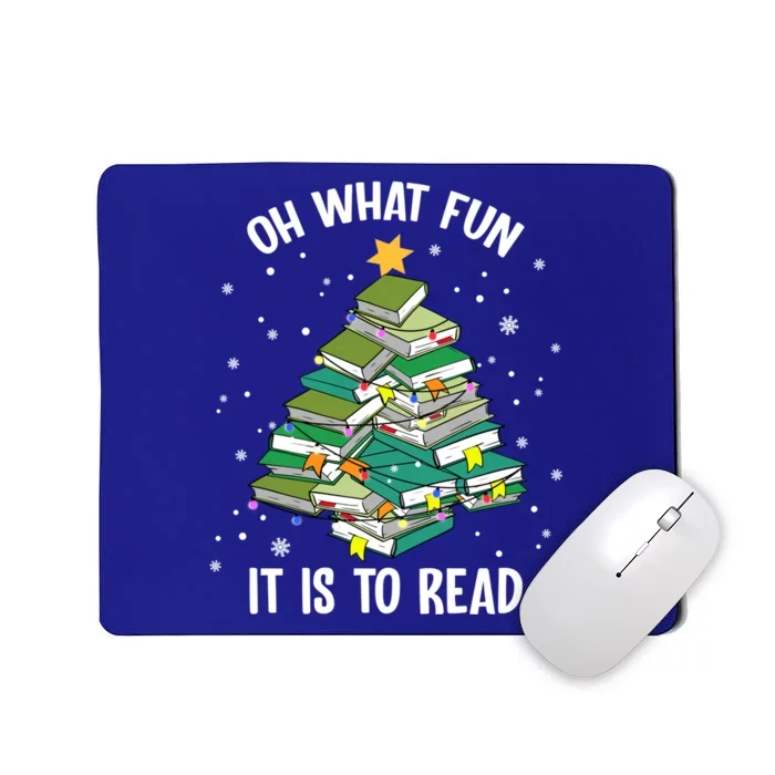 Oh What Fun It Is To Read Christmas Tree Book Lovers Gift Mousepad