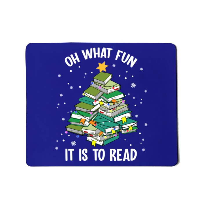 Oh What Fun It Is To Read Christmas Tree Book Lovers Gift Mousepad