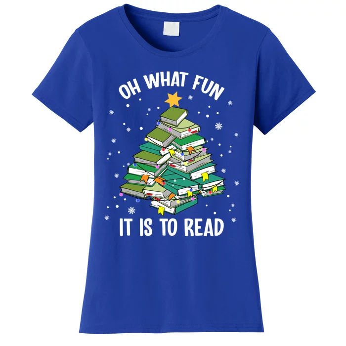 Oh What Fun It Is To Read Christmas Tree Book Lovers Gift Women's T-Shirt