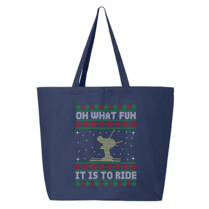 Oh What Fun It Is To Ride Ski Ugly Christmas Gift 25L Jumbo Tote