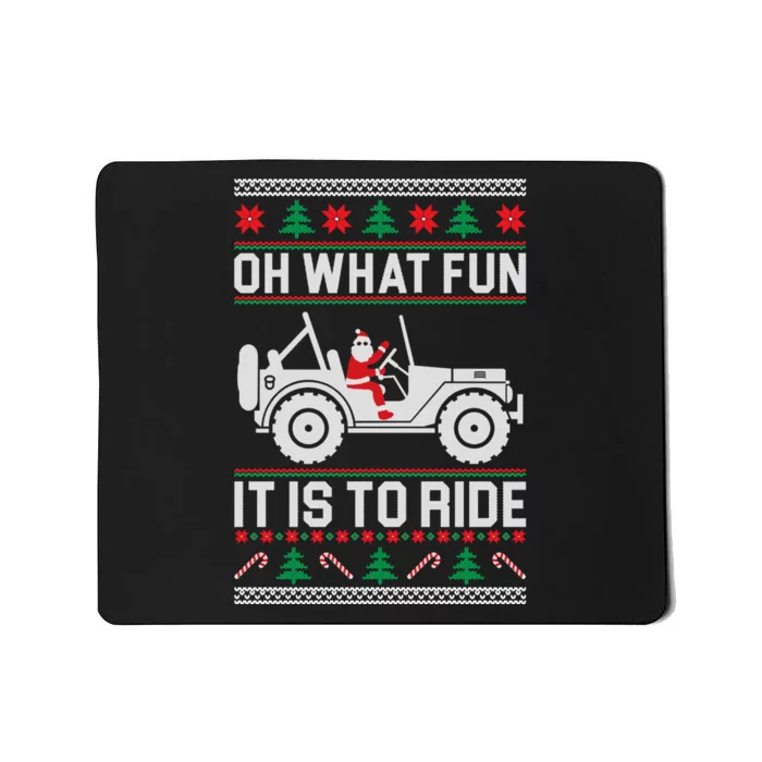 Oh What Fun 4x4 Offroad Suv Ugly Christmas Sweater Mousepad