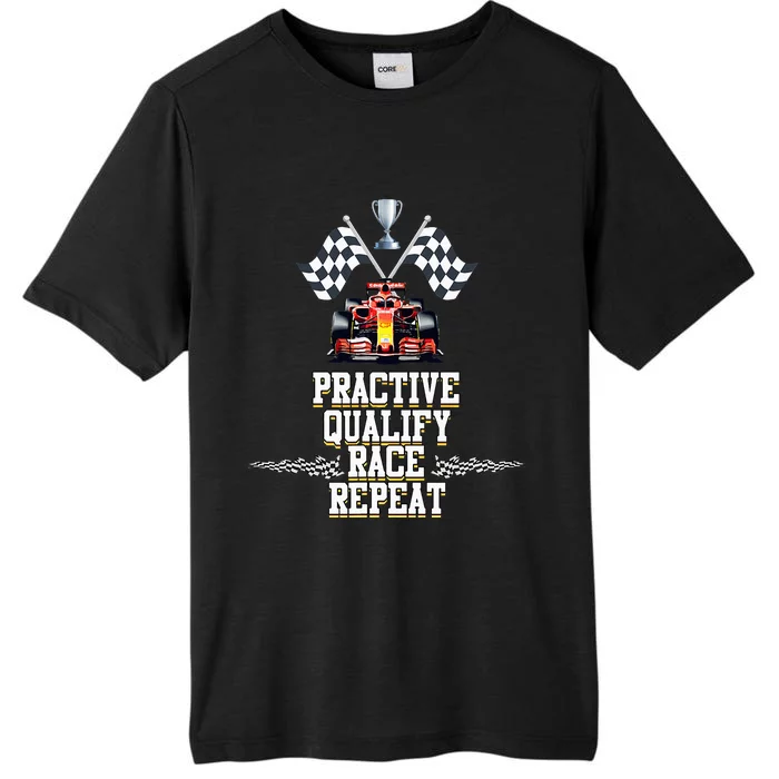 Open Wheel Formula Racing Car Practice Qualify Race Repeat ChromaSoft Performance T-Shirt