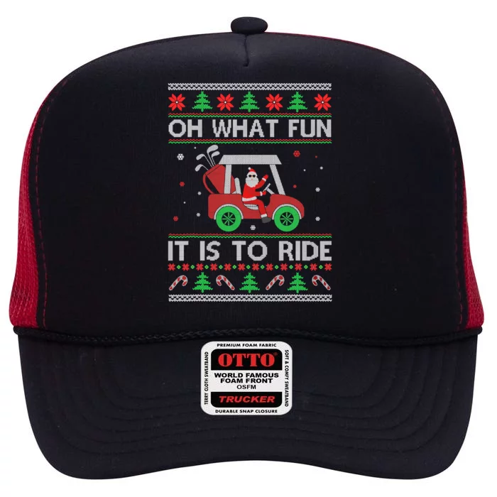 Oh What Fun It Is to Ride Golf Car Ugly Sweater Christmas High Crown Mesh Trucker Hat