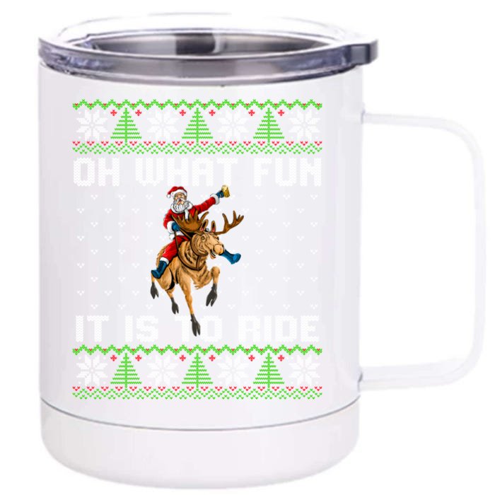 Oh What Fun It Is To Ride Deer Beer Santa Christmas Gift Front & Back 12oz Stainless Steel Tumbler Cup