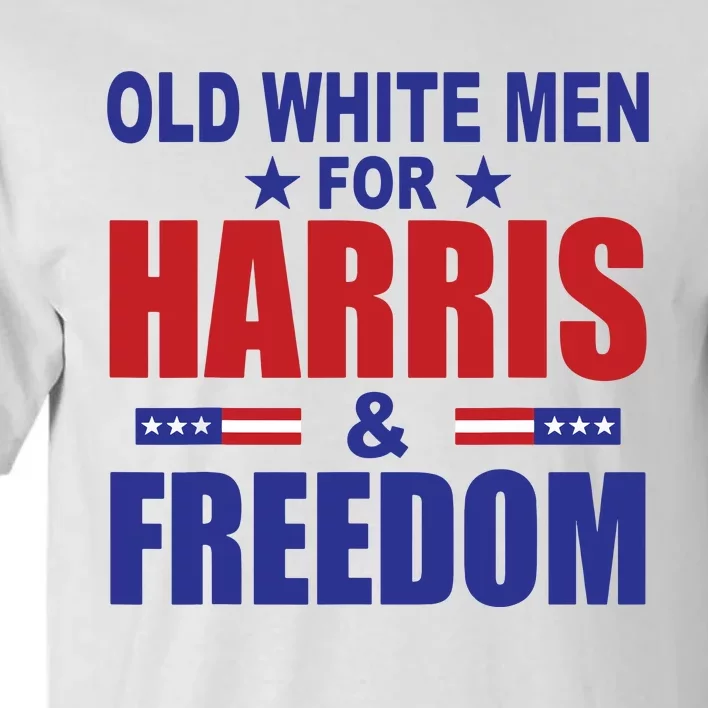 Old White For Harris And Freedom Tall T-Shirt