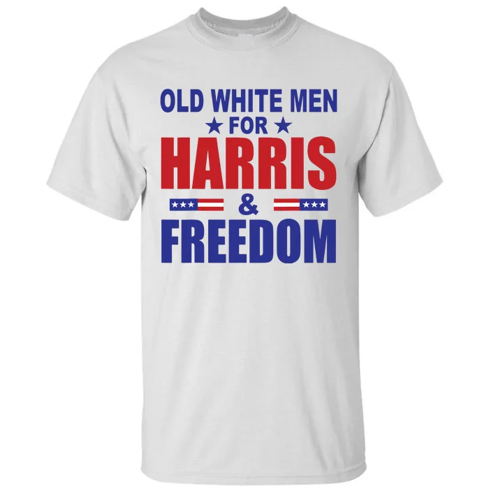 Old White For Harris And Freedom Tall T-Shirt