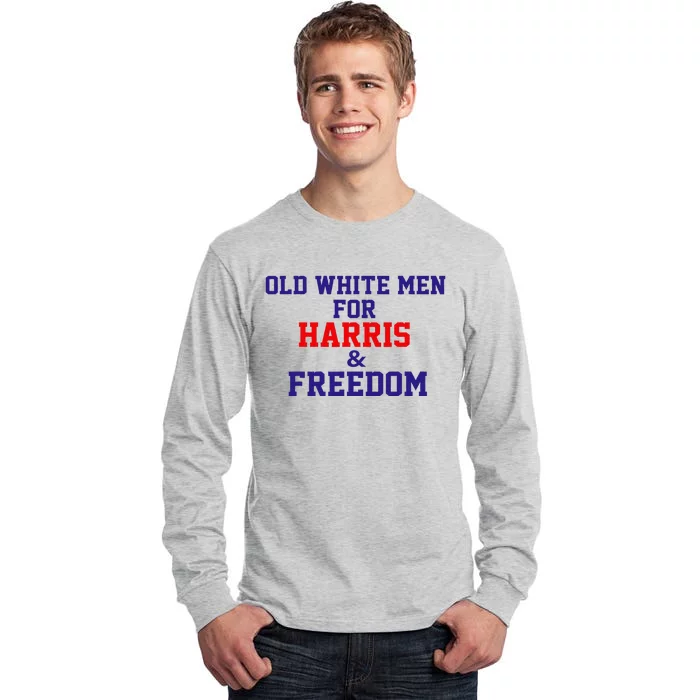 Old White For Harris And Freedom Election Tall Long Sleeve T-Shirt