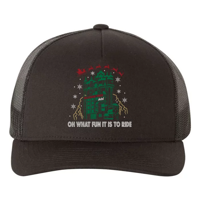 Oh What Fun It Is To Ride Tower Of Terror Christmas Yupoong Adult 5-Panel Trucker Hat