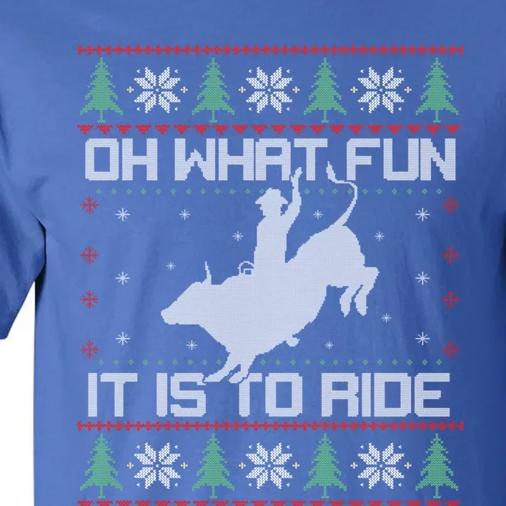 Oh What Fun Bull Riding Christmas Cow Western Xmas Gift Tall T-Shirt