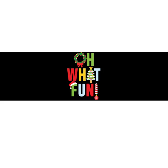 Oh What Fun Christmas With Wreath And Tree Bumper Sticker