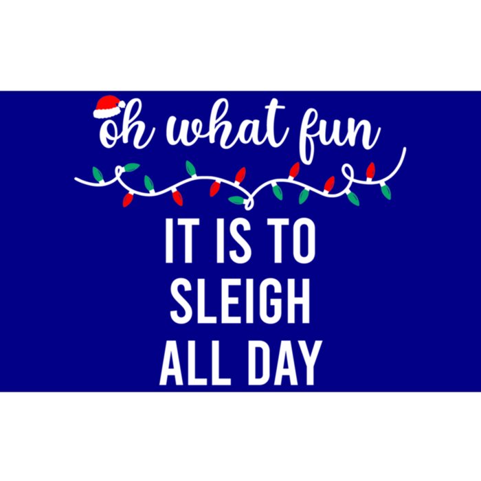 Oh What Fun It Is To Sleigh All Day Gift Bumper Sticker