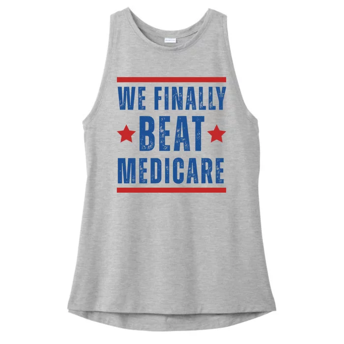 Official We Finally Beat Medicare Poltical Ladies Tri-Blend Wicking Tank