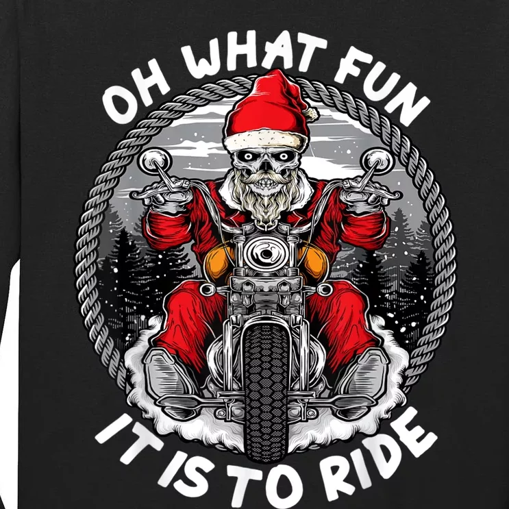 Oh What Fun It Is To Ride Christmas Santa Motorcycle Biker Tall Long Sleeve T-Shirt