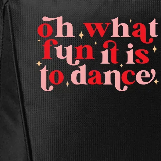 Oh What Fun It Is To Dance Christmas Dancers City Backpack