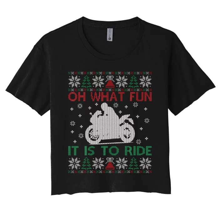 Oh What Fun It Is To Ride Xmas Ugly Motocross Christmas Women's Crop Top Tee