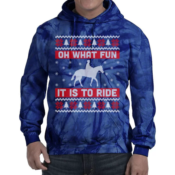 Oh What Fun It Is To Ride Horse Ugly Christmas Tie Dye Hoodie