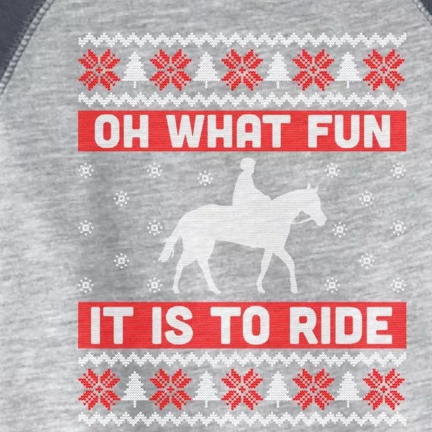 Oh What Fun It Is To Ride Horse Ugly Christmas Toddler Fine Jersey T-Shirt