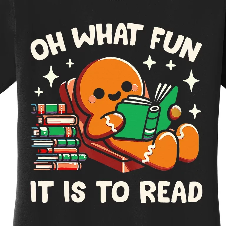 Oh What Fun It Is To Read Christmas Teacher Librarian Books Women's T-Shirt