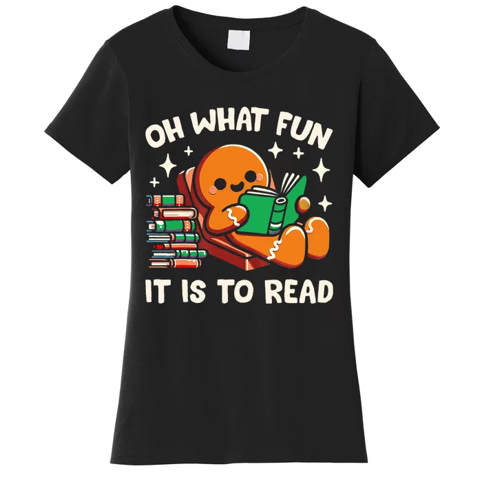 Oh What Fun It Is To Read Christmas Teacher Librarian Books Women's T-Shirt