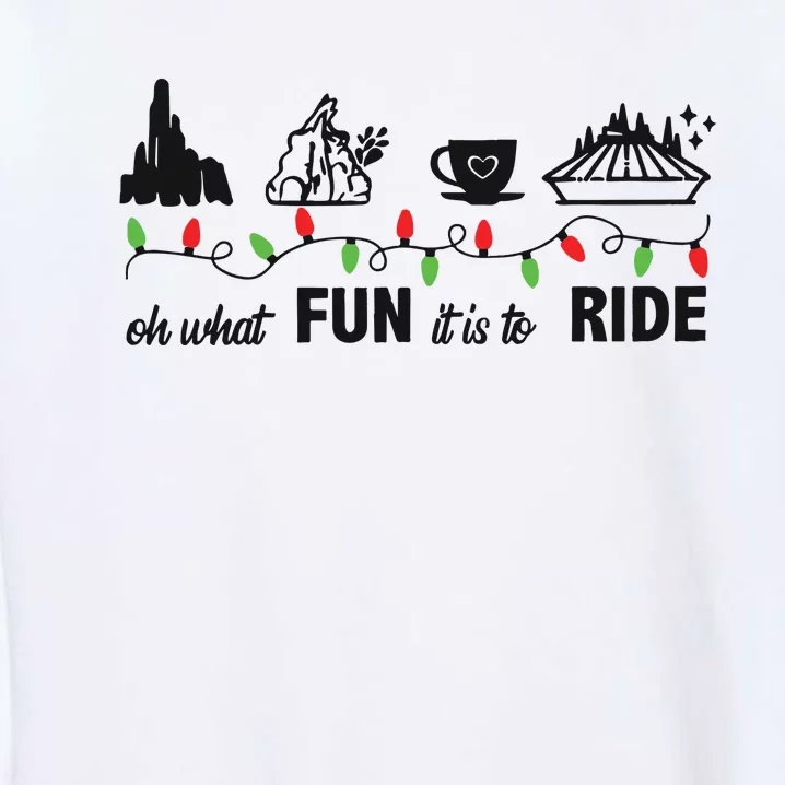 Oh What Fun It Is To Ride Christmas Garment-Dyed Sweatshirt