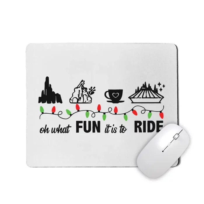 Oh What Fun It Is To Ride Christmas Mousepad