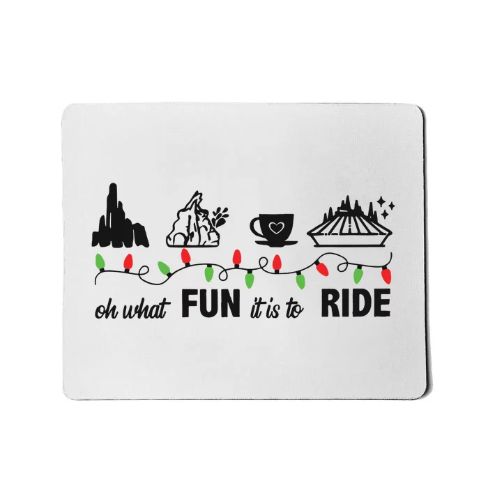 Oh What Fun It Is To Ride Christmas Mousepad